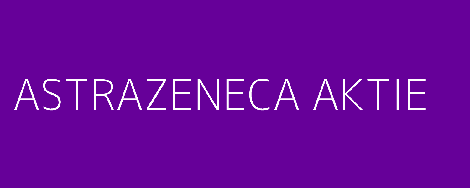 astrazeneca aktie